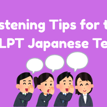 Listening Tips for the JLPT Japanese Test – Master Every Level
