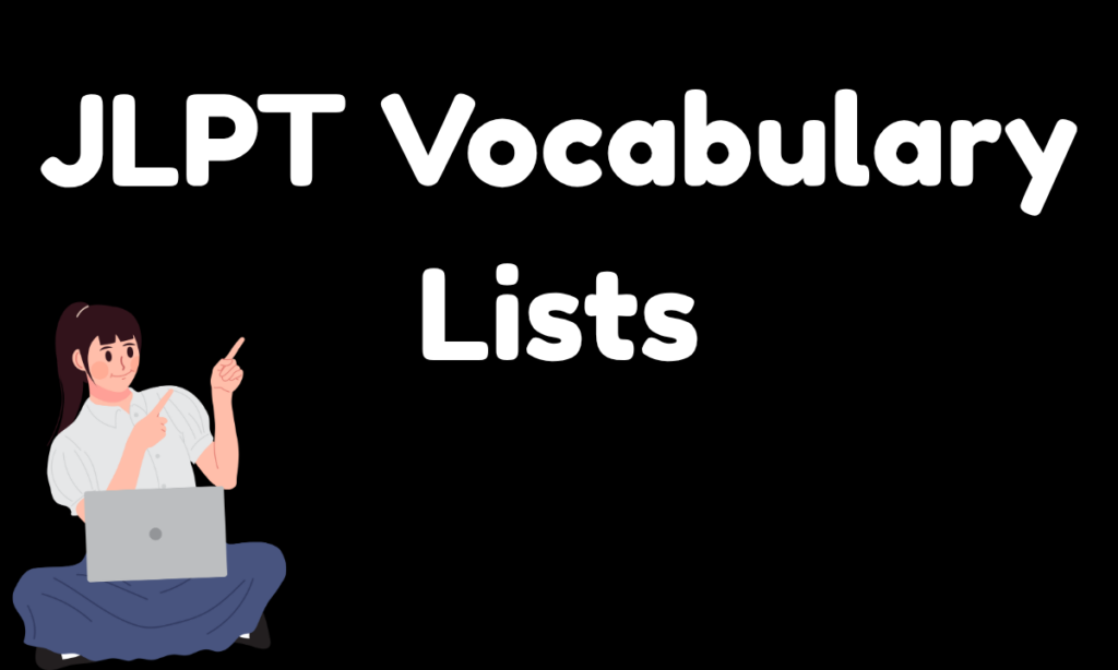 JLPT Vocabulary Lists