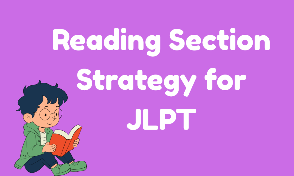 Reading Section Strategy