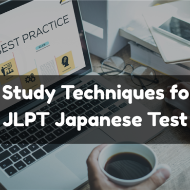 Best Study Techniques for the JLPT Japanese Test Beginners (N5 & N4)