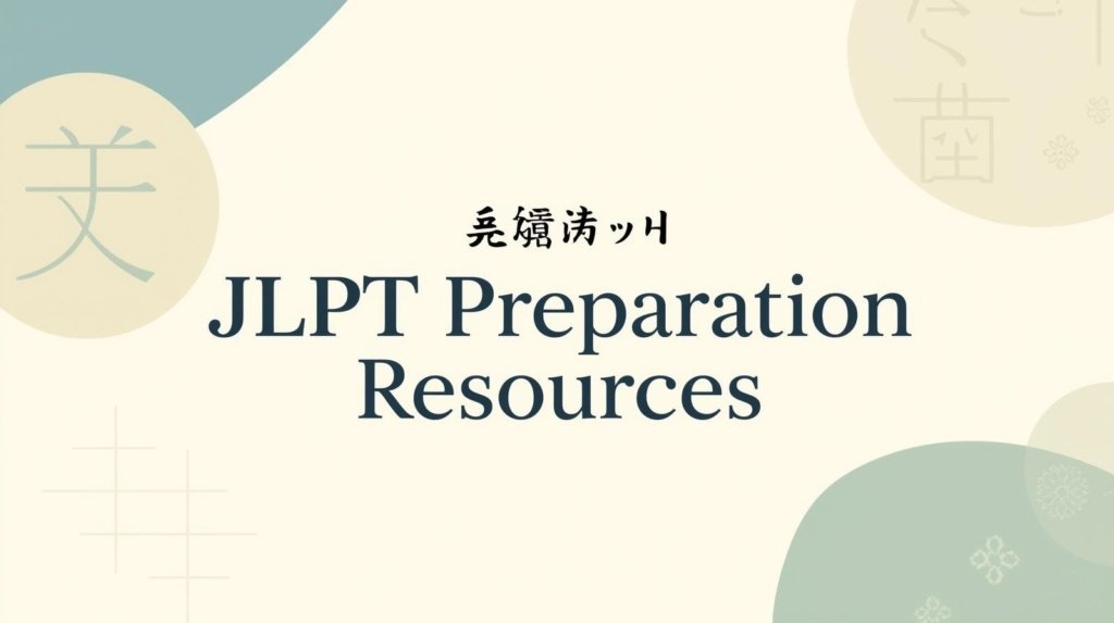 JLPT Preparation Resources
