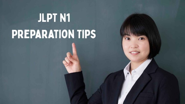 JLPT N1 Preparation Tips: Expert Strategies to Achieve the Ultimate Level