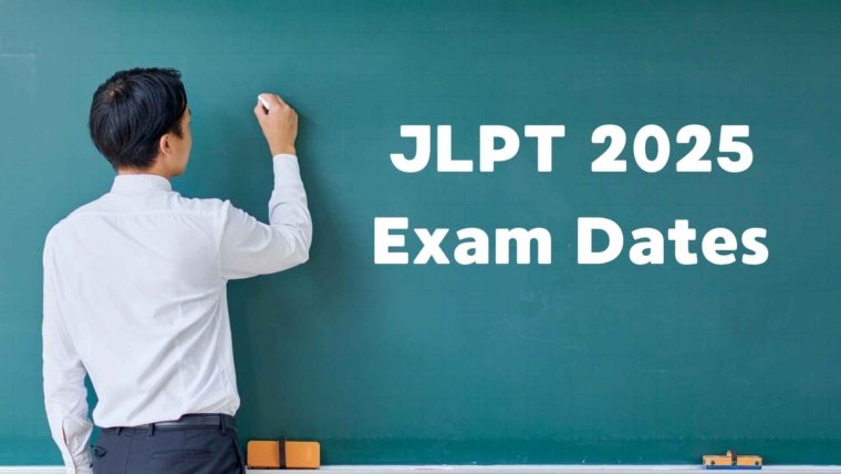 JLPT 2025 Exam Dates, Registration & Results – Latest JLPT News and Updates