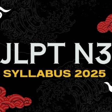JLPT N3 Syllabus 2025: Complete Guide to Grammar, Vocabulary, and Kanji