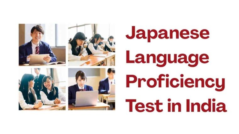 Japanese Language Proficiency Test in India: Exam Pattern, Eligibility, Fees & How to Prepare
