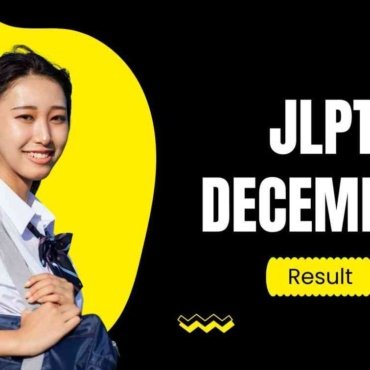 JLPT December 2025 Result: Scores, Dates, CEFR Level and Student Guidance