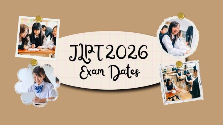 JLPT 2026 Exam Dates Registration Process Important Deadlines and Preparation Tips
