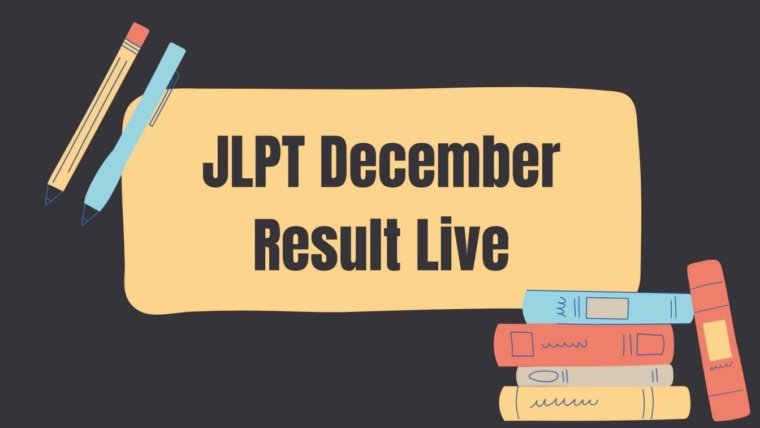 JLPT December Result Live – Official Links, Time & Login Guide