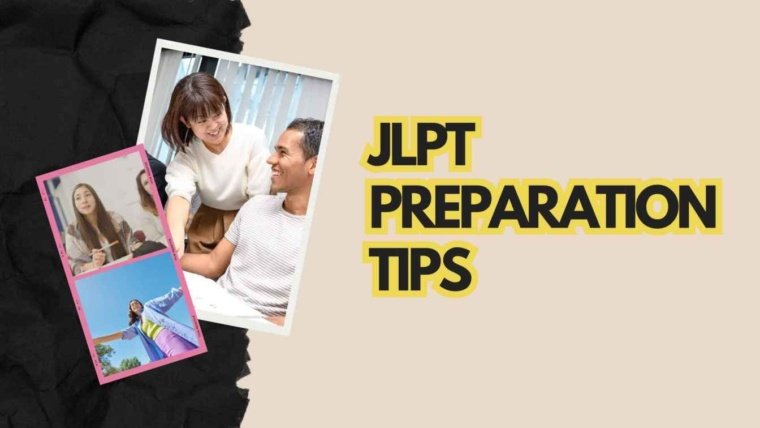 Top JLPT Preparation Tips to Pass N5 to N1 with Confidence