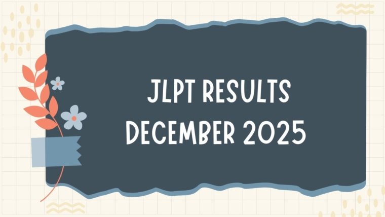 JLPT Results December 2025 – Complete India Result Checking Guide