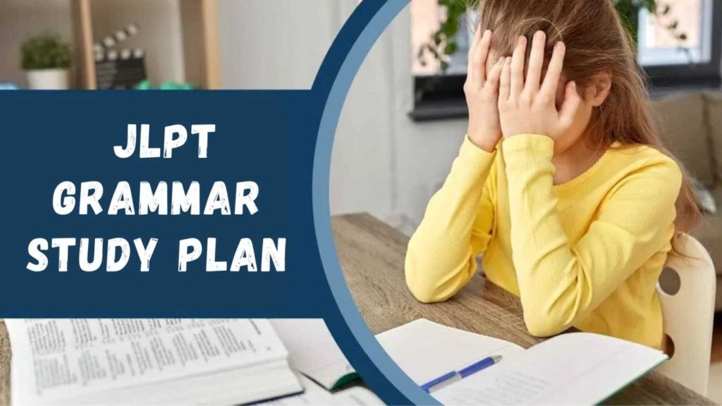 jlpt grammar study plan