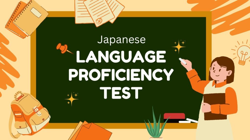 Japanese Language Proficiency Test